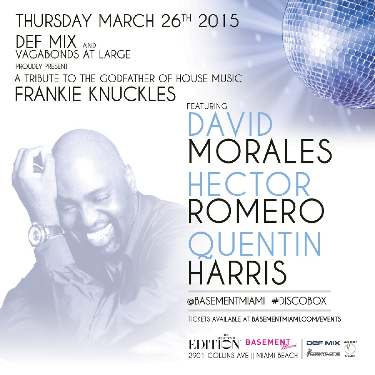 DEF MIX - Tribute to Frankie Knuckles with David Morales, Hector Romero, Quentin Harris - Flyer front