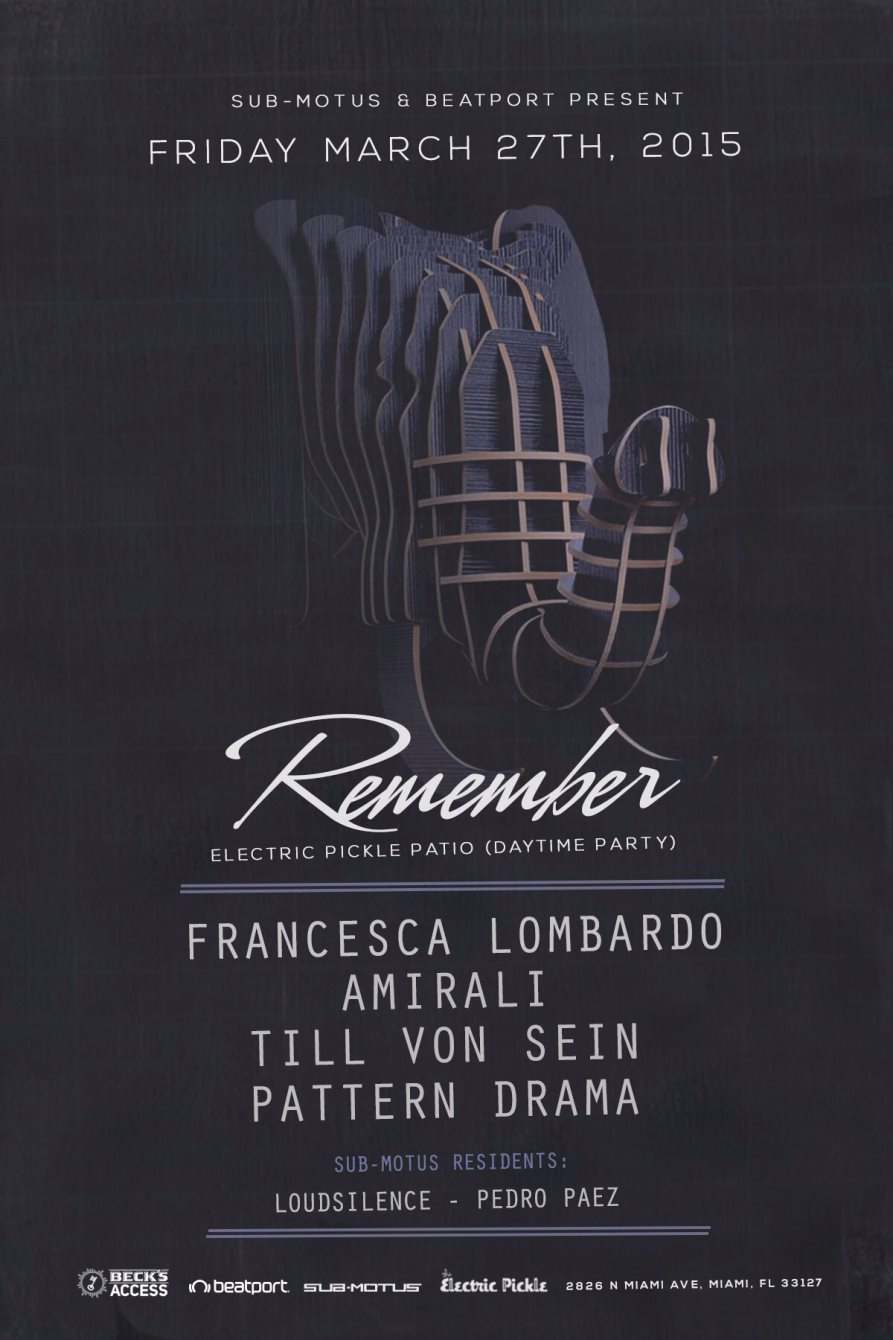 Sub-Motus present: Remember (Daytime Party at Patio) - Flyer front