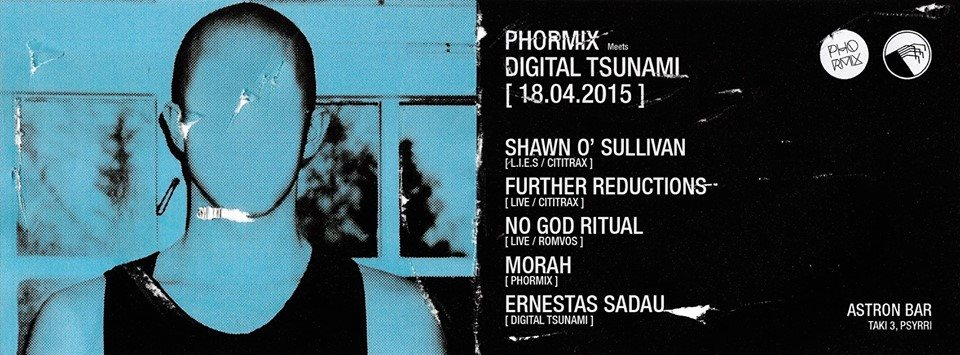 Phormix Meets Digital Tsunami with Shawn O'sullivan - Flyer front
