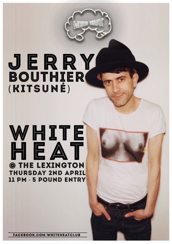White Heat Bank Holiday Special with Jerry Bouthier (Kitsuné) - Flyer front