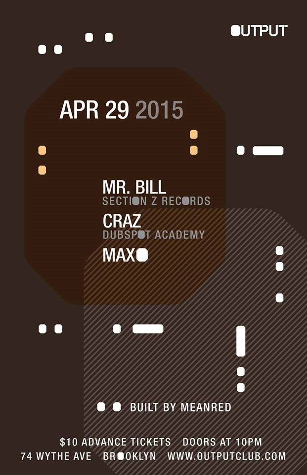 Mr. Bill, Craz & Maxo - Flyer front