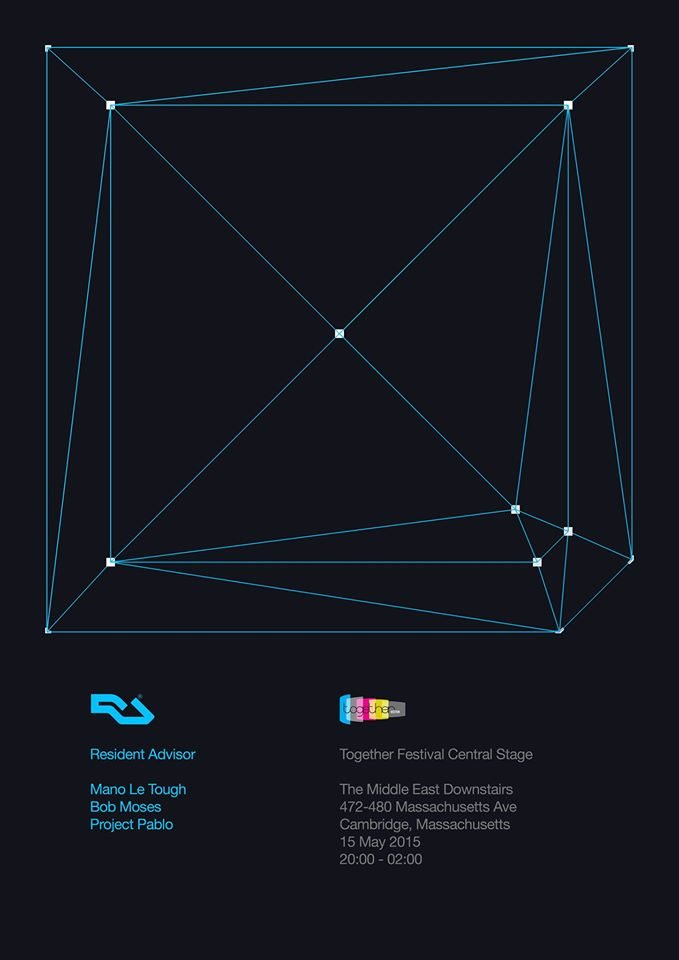 Together x Resident Advisor with Mano Le Tough, Bob Moses & Project Pablo - Flyer front