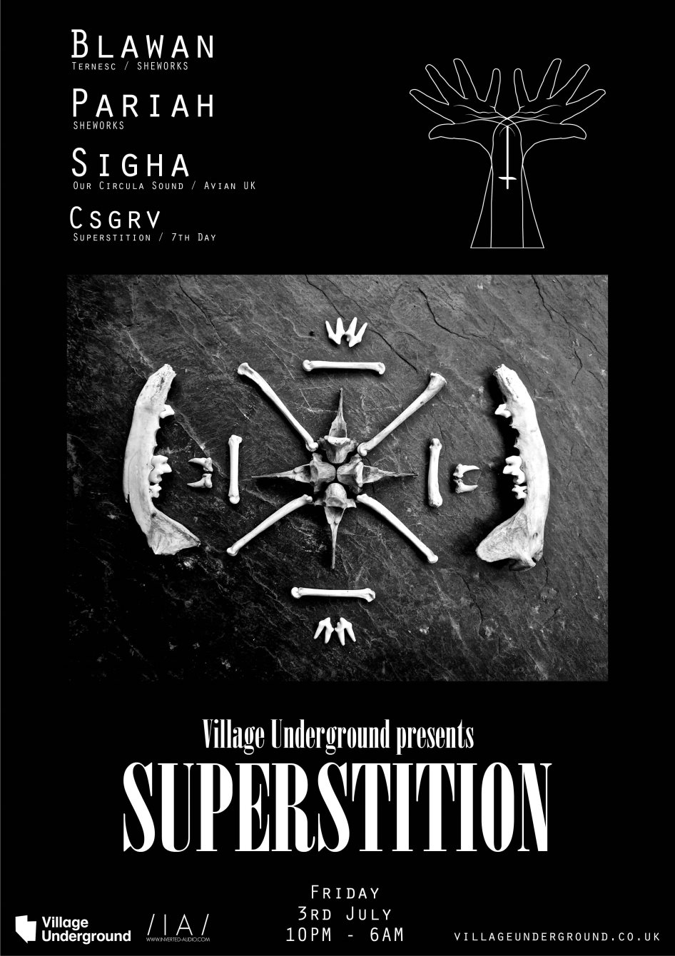 Superstition - Blawan, Pariah, Sigha and Csgrv - Flyer front