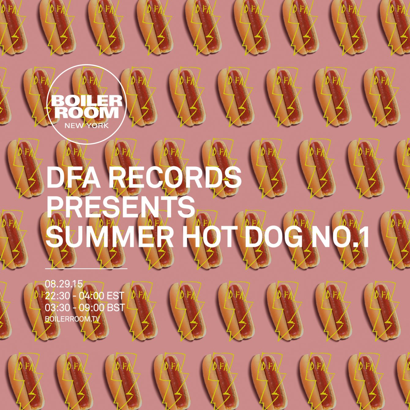 DFA Records x Boiler Room Summer Hot Dog - Flyer front
