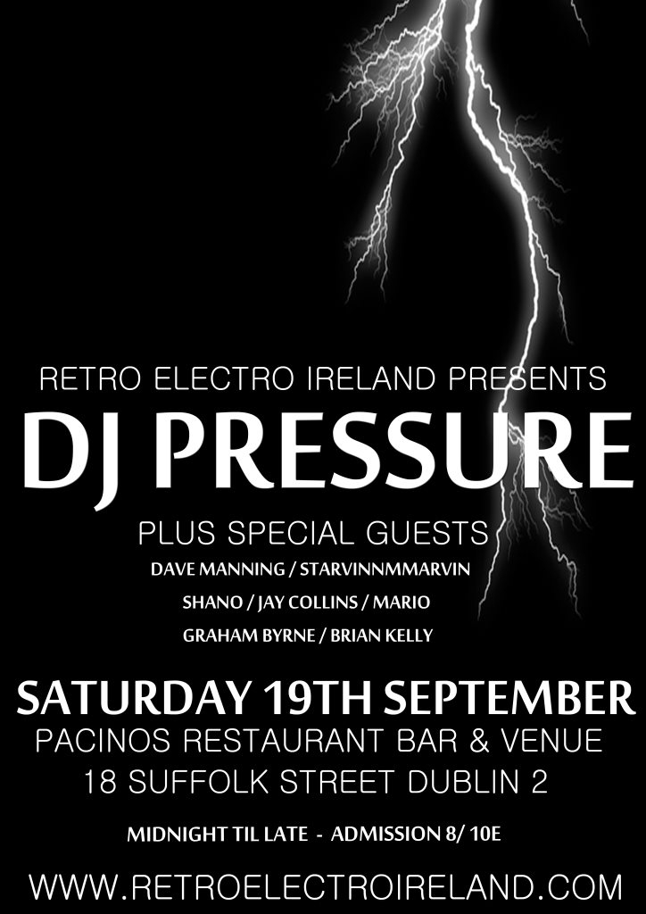 Retro Electro Radio presents DJ Pressure - Flyer front