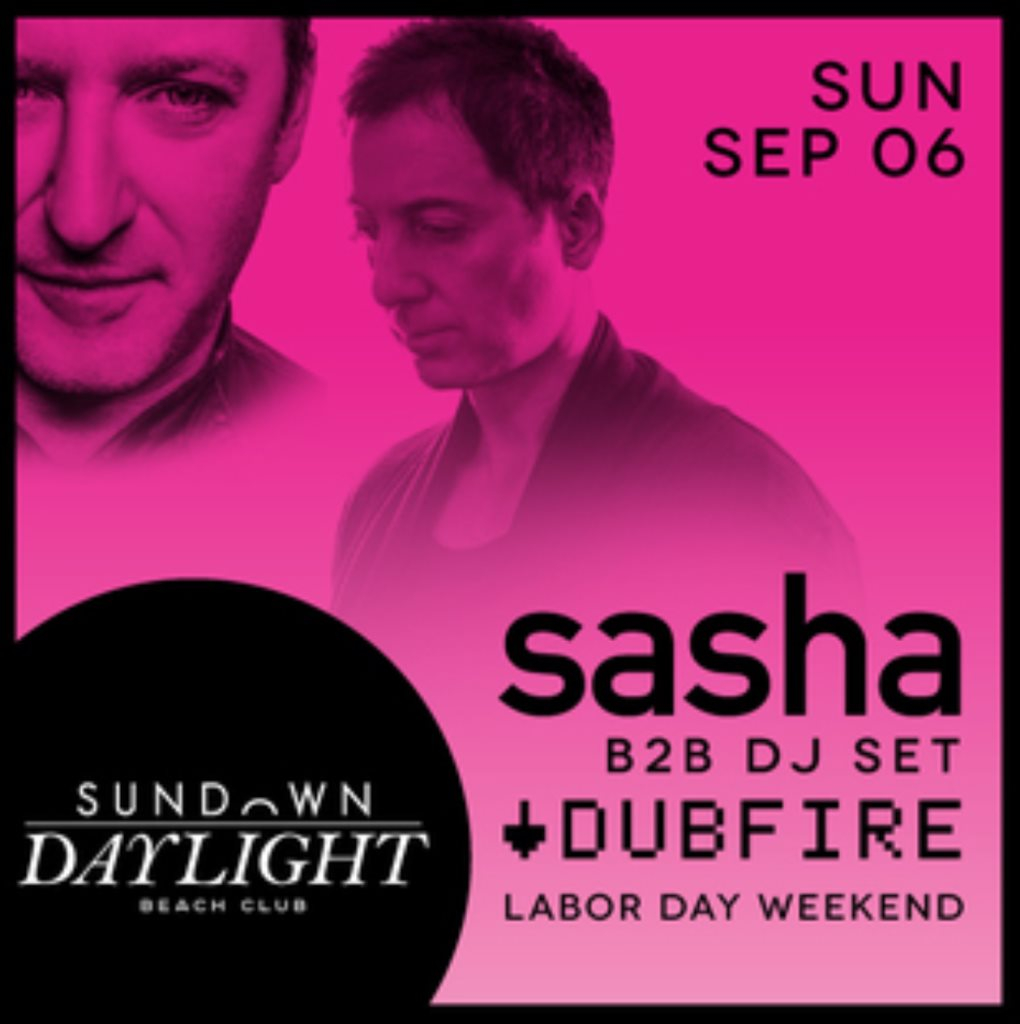 Sundown presents Sasha & Dubfire Labor Day Weekend - Flyer front