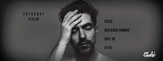 Club Night with Chloé, Benjamin Damage, Dave DK - Flyer front