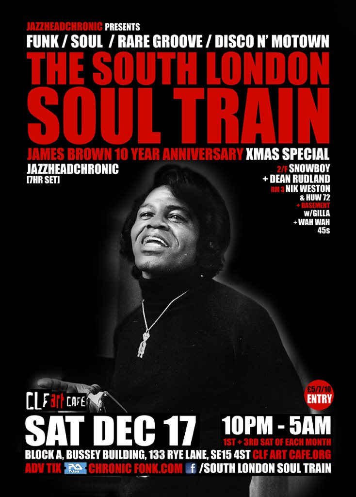 The South London Soul Train James Brown 10 Year Anniversary Xmas Special - Flyer front