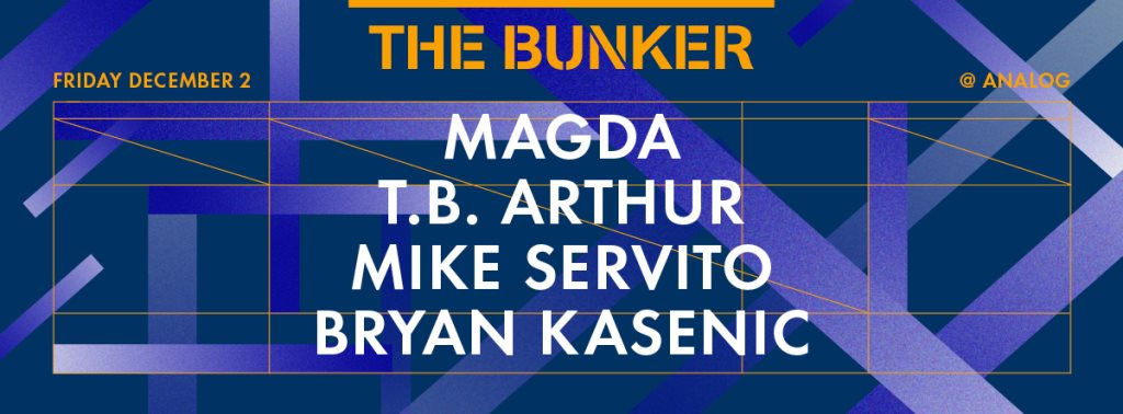 The Bunker: Magda, T.B. Arthur and Mike Servito - Flyer front