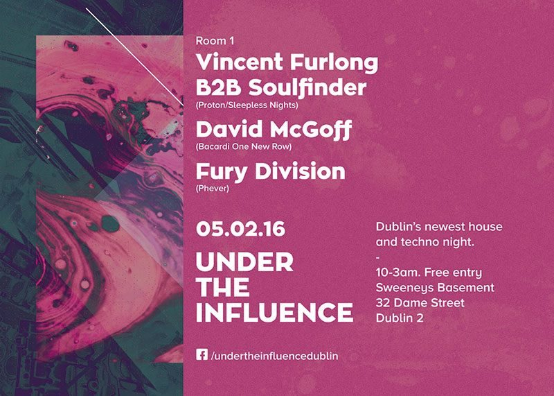 Under the Influence at Sweeneys Basement - Flyer front