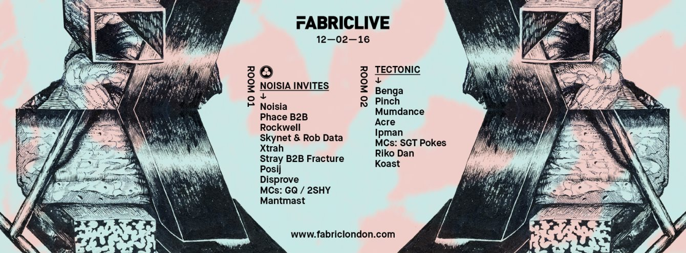 Fabriclive: Noisia Invites & Tectonic - Flyer front