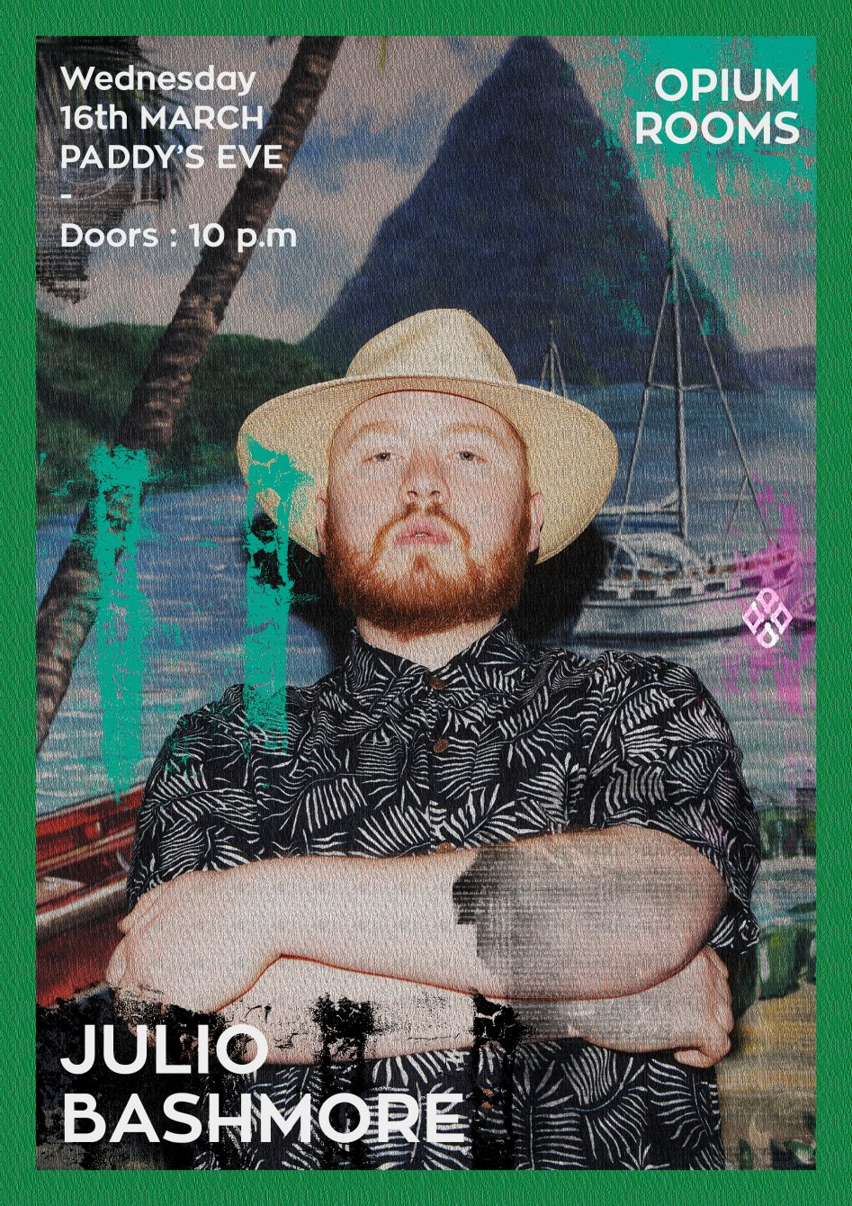 Julio Bashmore (Paddy's Eve) - Flyer front