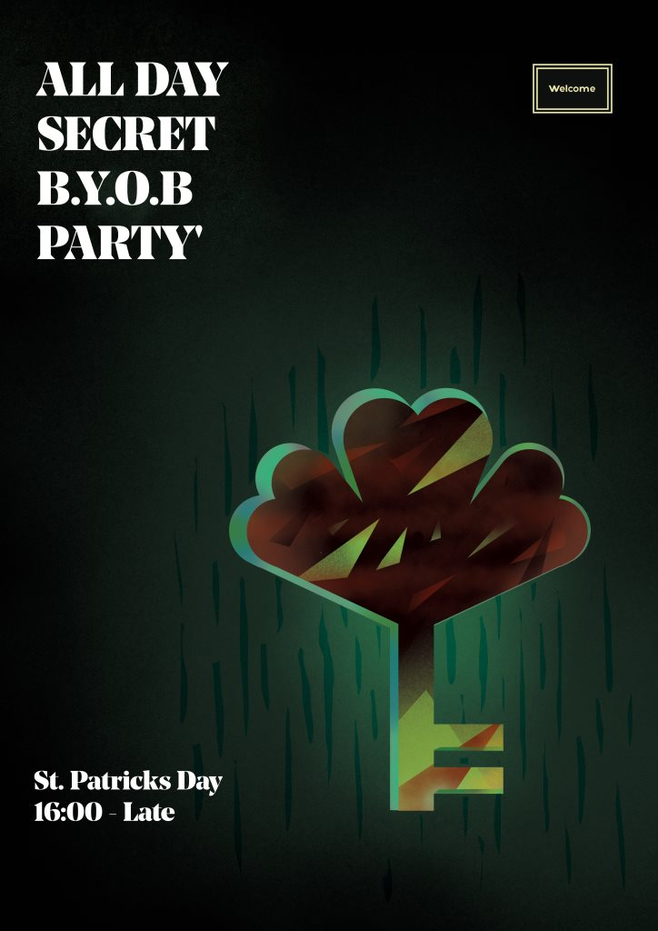 Welcome: Paddy's Day [BYOB] with Shriekin, Daire Carolan  - Flyer front