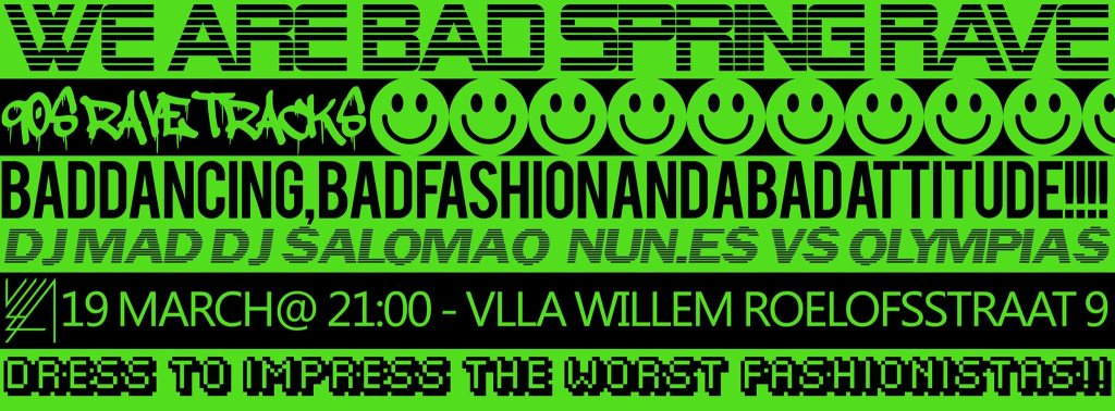 We Are Bad Spring Rave - Flyer front