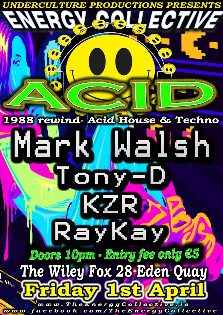 Acid - 1988 Rewind! Acid House and Acid Techno - Flyer front