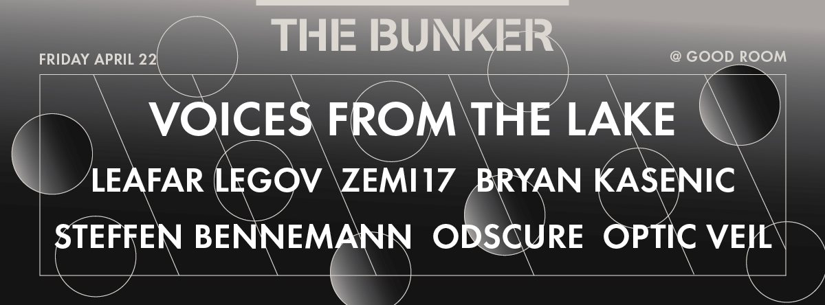 The Bunker presents Voices From The Lake - Flyer front