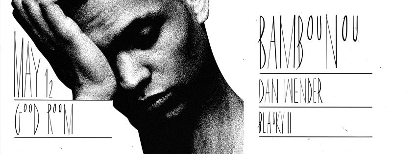 Bambounou (50 Weapons) with Dan Wender + Blacky II (Rinsed) - Flyer front