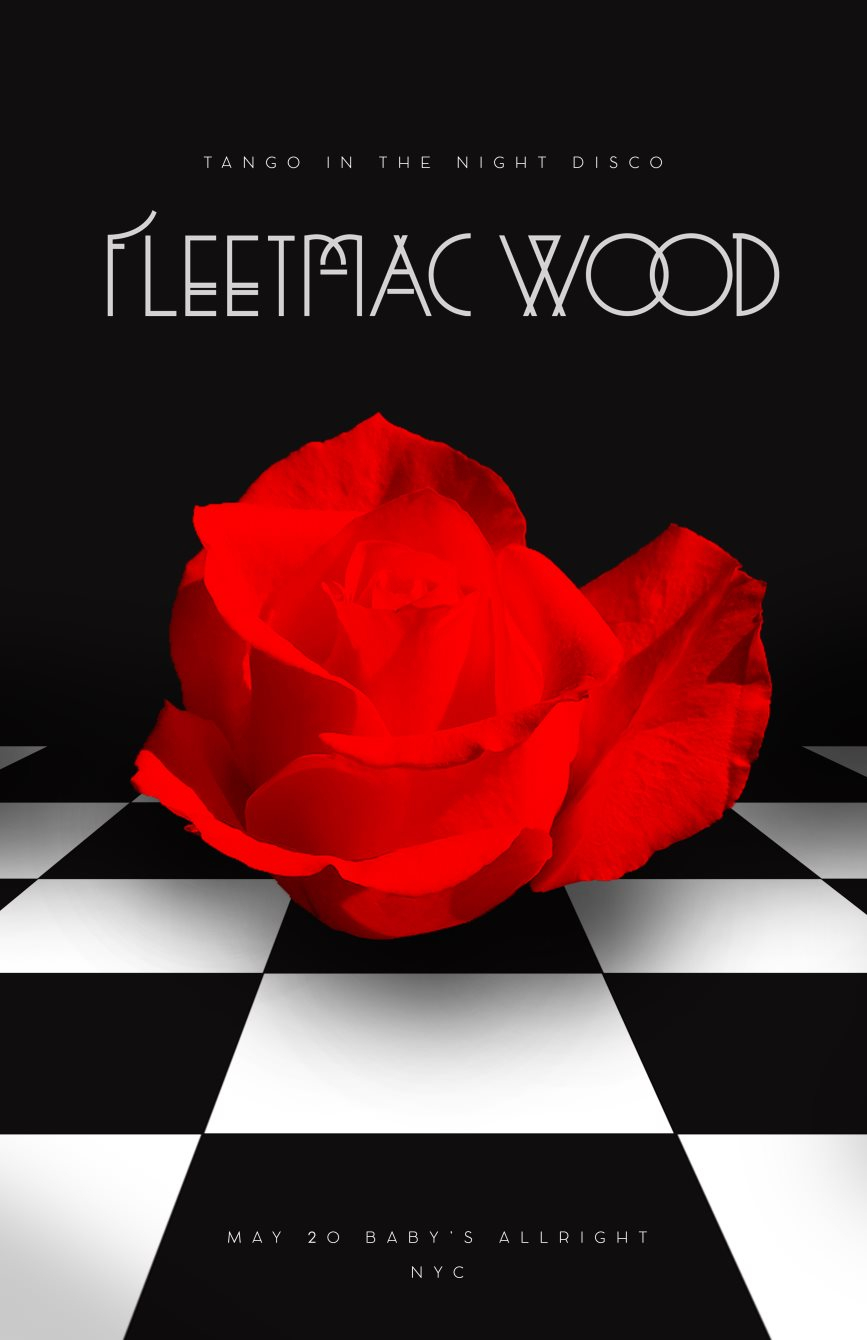 Fleetmac Wood presents Tango In The Night Disco - Brooklyn - Flyer front