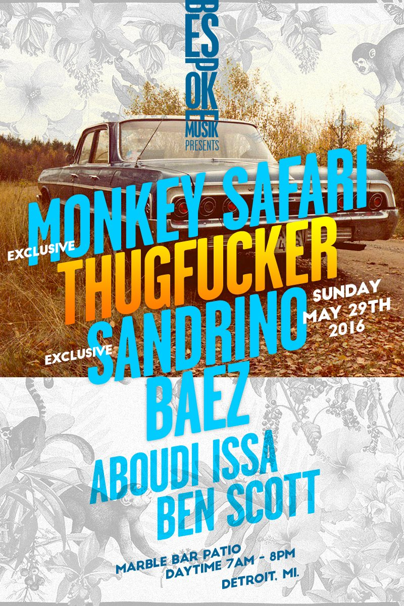 Bespoke Musik Pres. Monkey Safari, Thugfucker, Sandrino & Baez: Open-Air Daytime - Flyer front