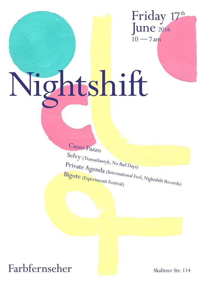 ein Freitag mit Nightshift°°(Cazzo Pazzo, Selvy, Private Agenda, Bigote) - Flyer front