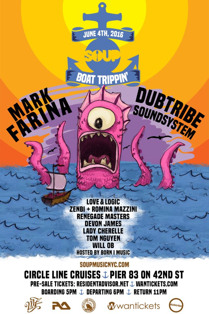 Soup presents Boat Trippin' with Mark Farina, Dubtribe, More - Flyer front