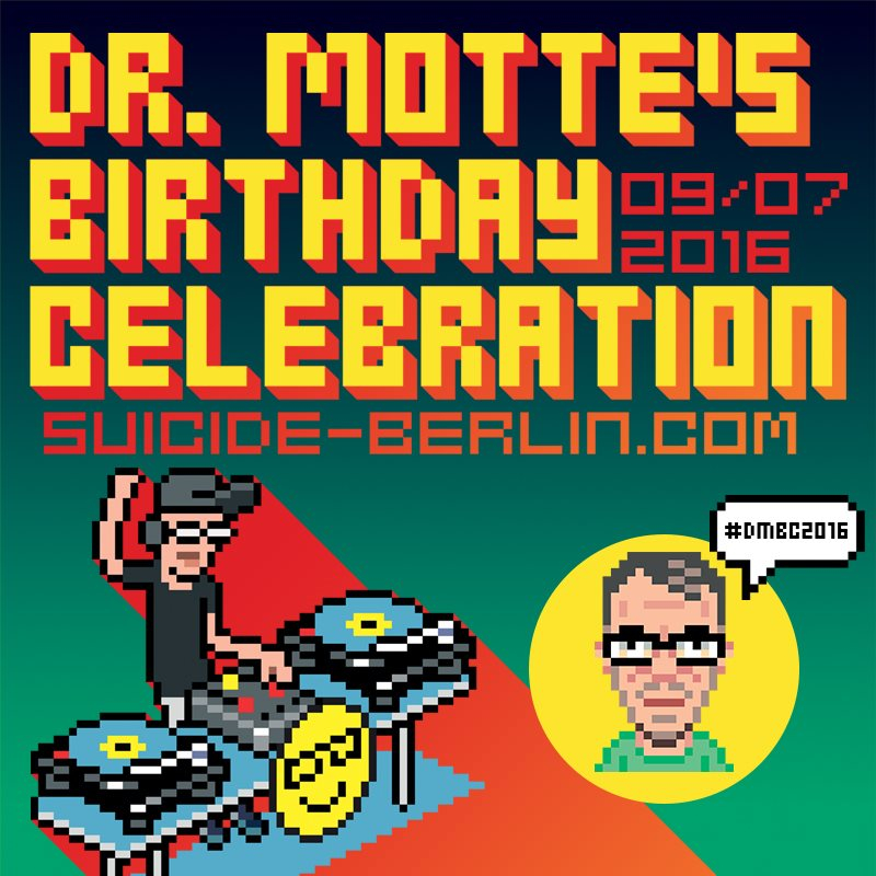 Dr. Motte's Birthday Celebration 2016 - Flyer front