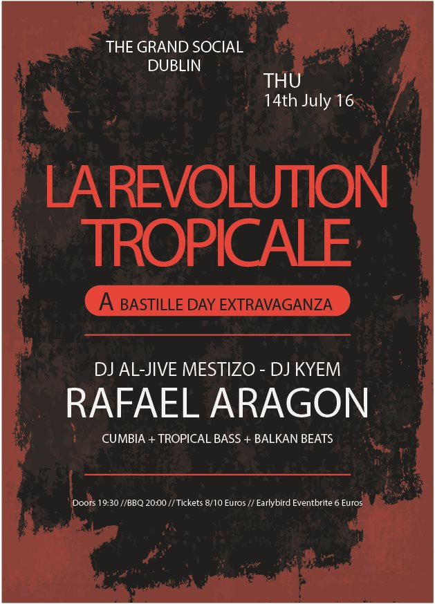 La Revolution Tropicale - A Bastille Day Extravaganza - Flyer front
