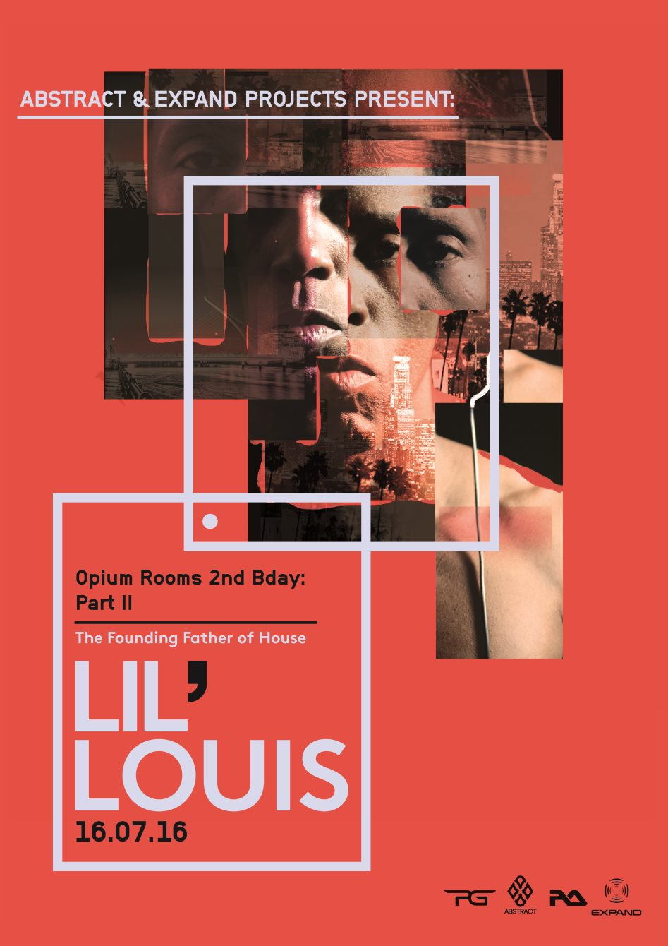 Abstract & Expand Projects present: Lil Louis - The Founding Father Of House Music - Flyer back