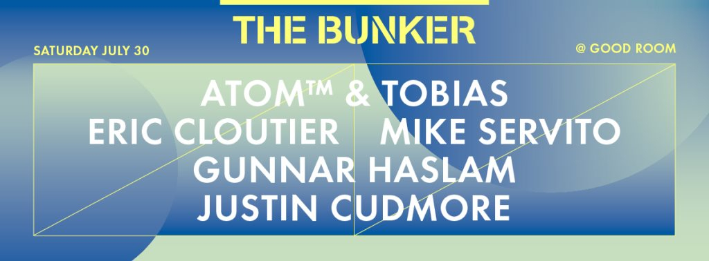The Bunker with Atom™ & Tobias, Eric Cloutier, Mike Servito, Gunnar Haslam, Justin Cudmore - Flyer front