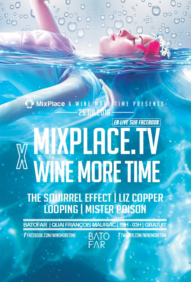 Mixplace.tv X Wine More Time - Flyer front