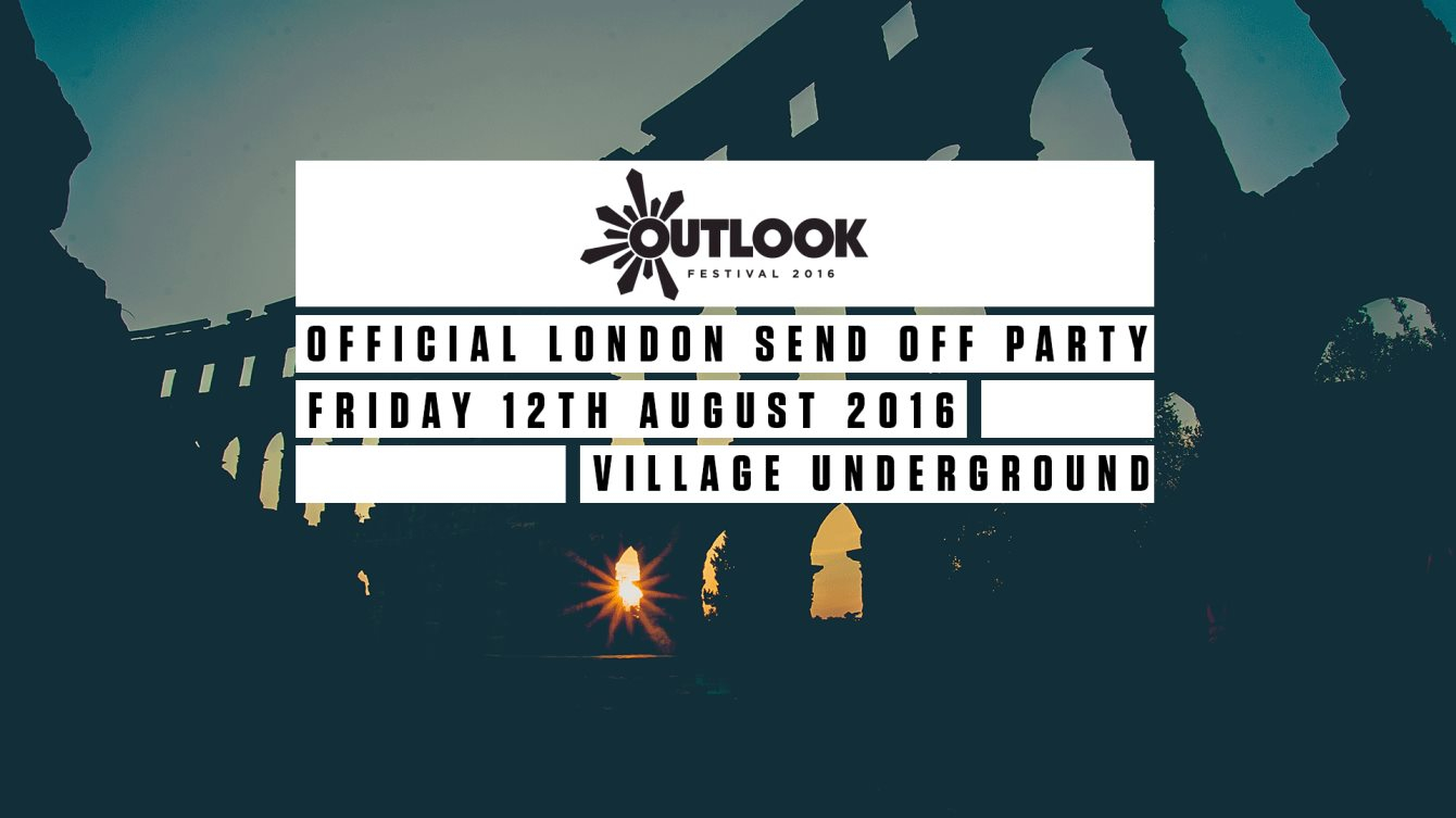 Outlook Festival - Send Off Party - Flyer front