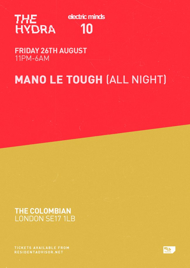 Electric Minds 10: Mano Le Tough (all Night) - Flyer front