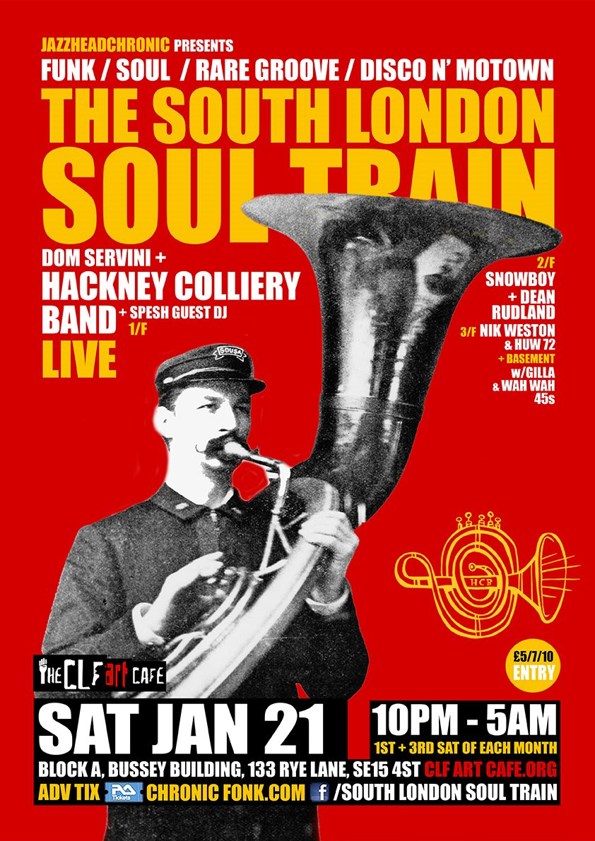 The South London Soul Train with JHC, Riot Jazz Brass Band [Live] - More on 4 Floors - Flyer back