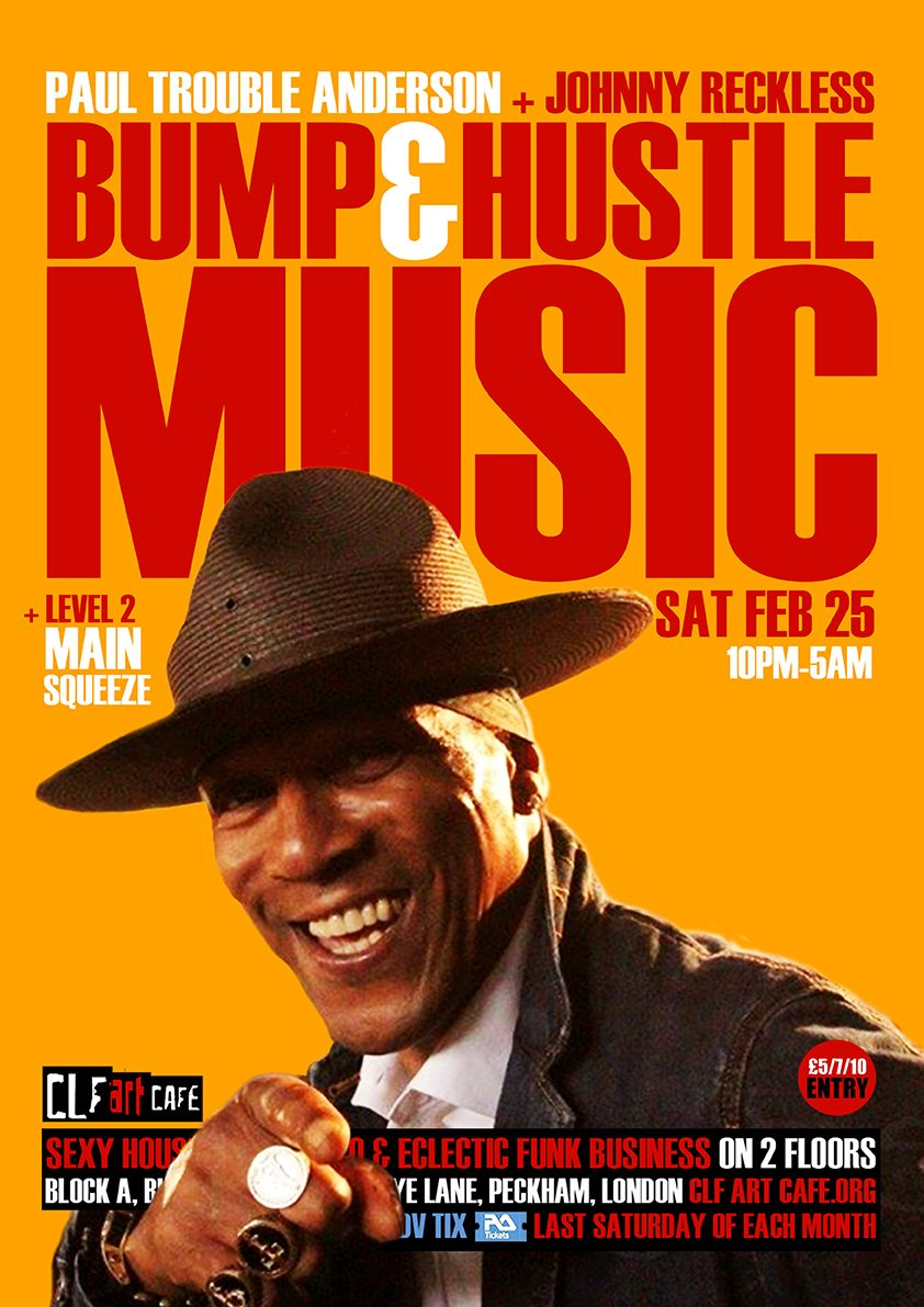 Bump & Hustle Music - 2 Floor, 4 Year Anniversary Special - Flyer back