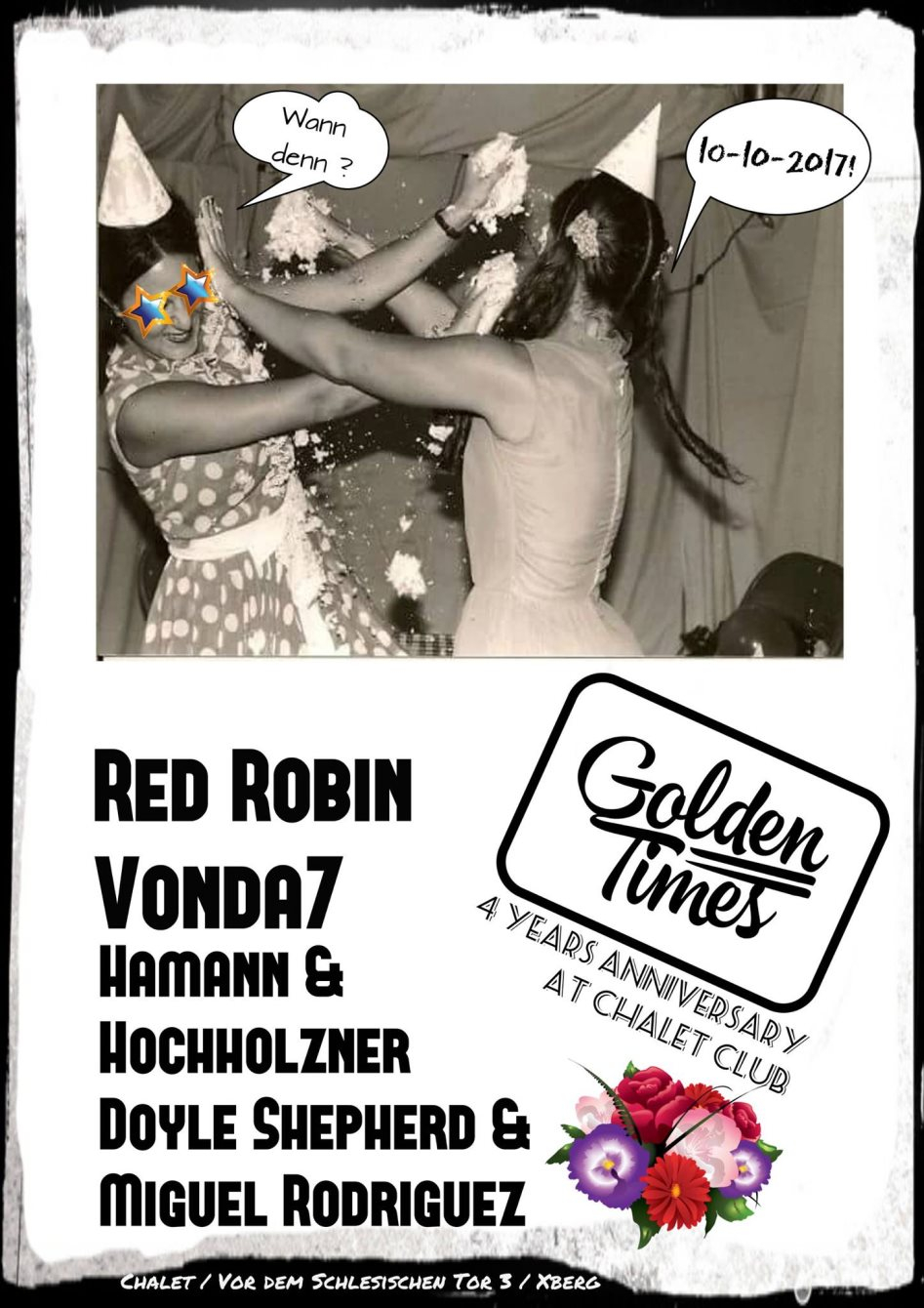 Golden Times 4 Years with Red Robin, VONDA7 & More - Flyer front