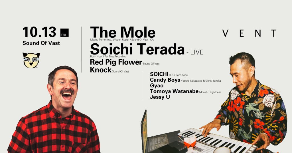 The Mole , SOICHI Terada (Live) at Sound Of Vast - Flyer front