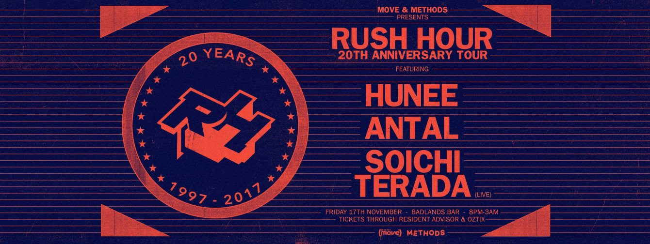 Rush Hour 20 Year Anniversary w Antal, Hunee, Soichi Terada - Flyer front