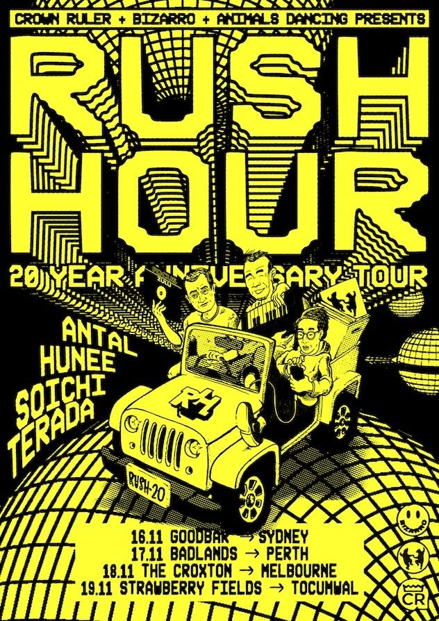 Rush Hour 20 Year Anniversary w Antal, Hunee, Soichi Terada - Flyer front