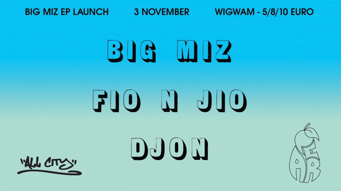 Pear presents: Big Miz EP Launch - Flyer front
