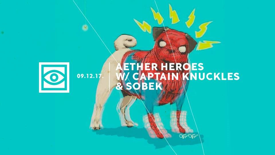Aether Heroes with Captain Knuckles & Sobek - Flyer front