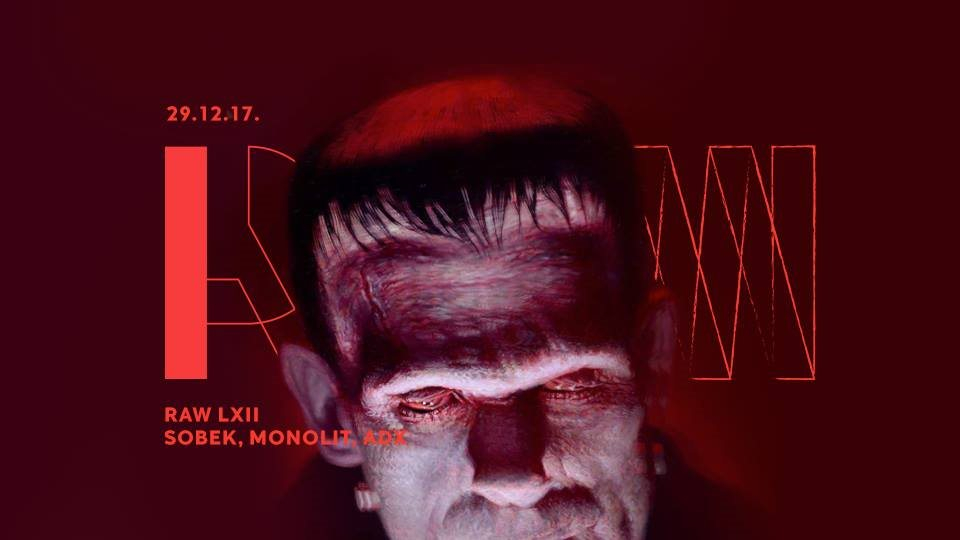 RAW Lxii with Sobek, Monolit, Adx - Flyer front