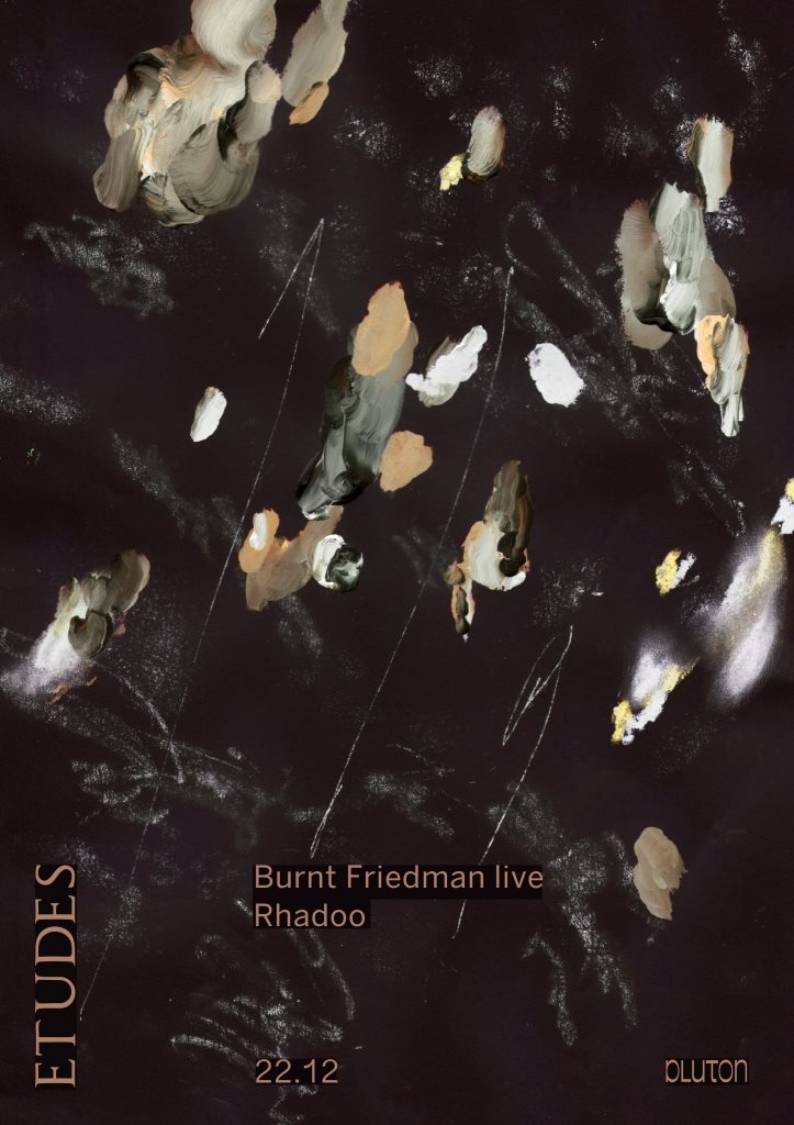 Étude No.1: Burnt Friedman Live, Rhadoo - Flyer back