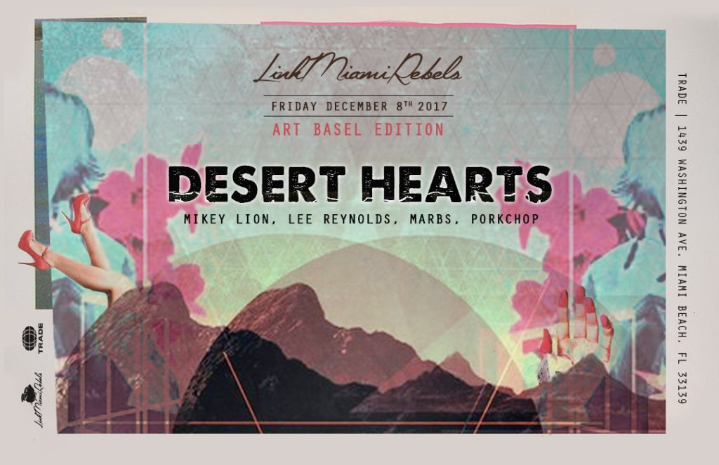 Desert Hearts by Link Miami Rebels - Art Basel Edition - Flyer front