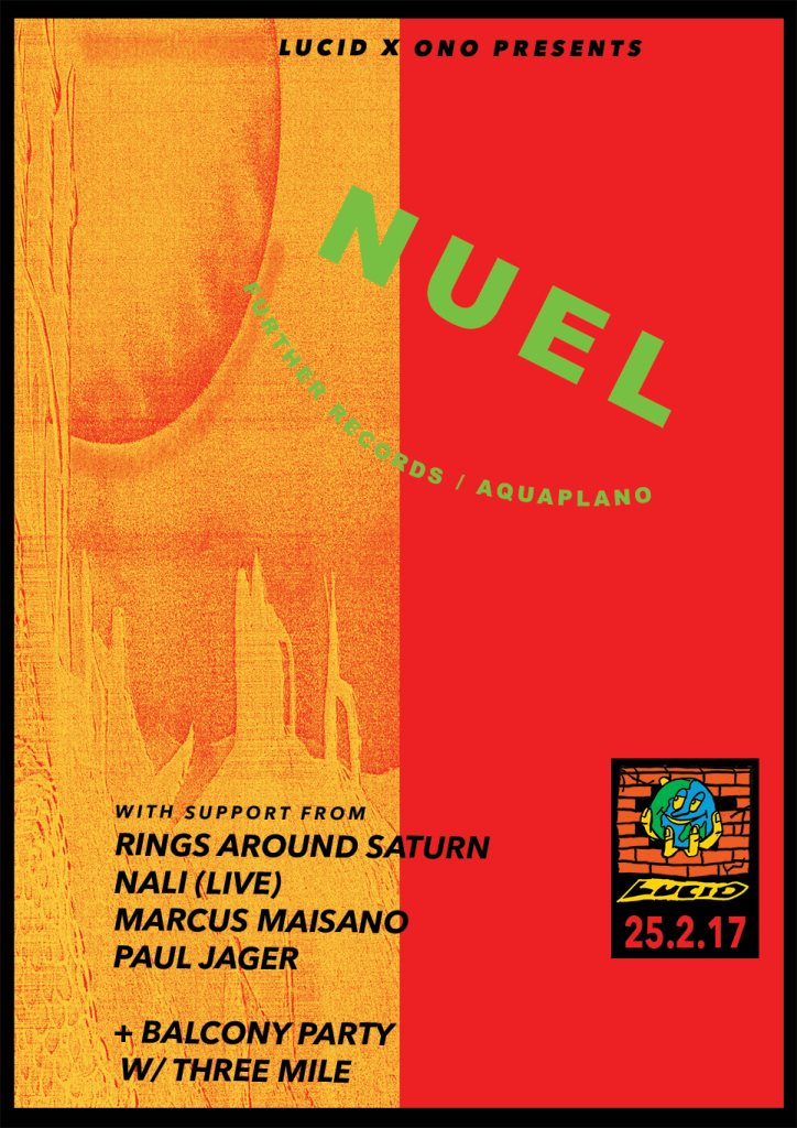 ONO & Lucid present: Nuel  - Flyer front