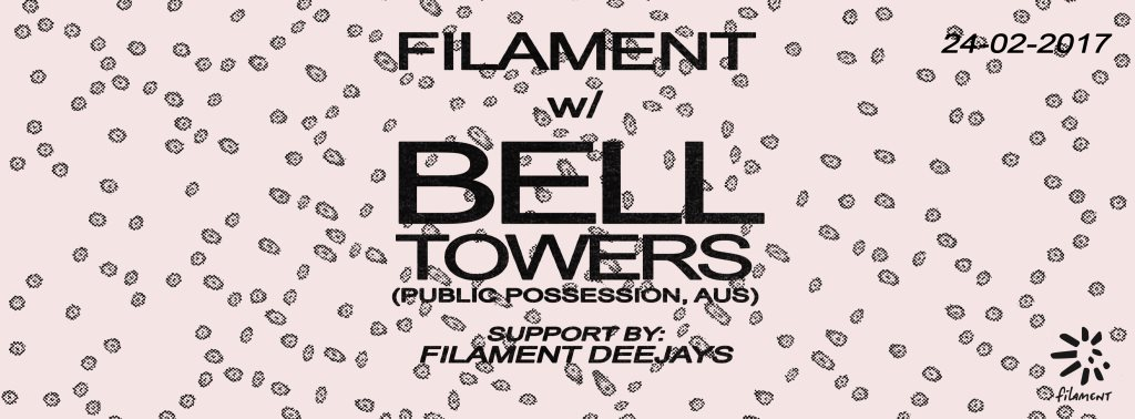 Filament with Bell Towers (Public Possession) - Flyer front