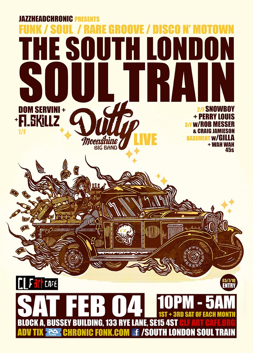 The South London Soul Train w Dom Servini, Dutty Moonshine Big Band [Live] - More on 4 Floors - Flyer front