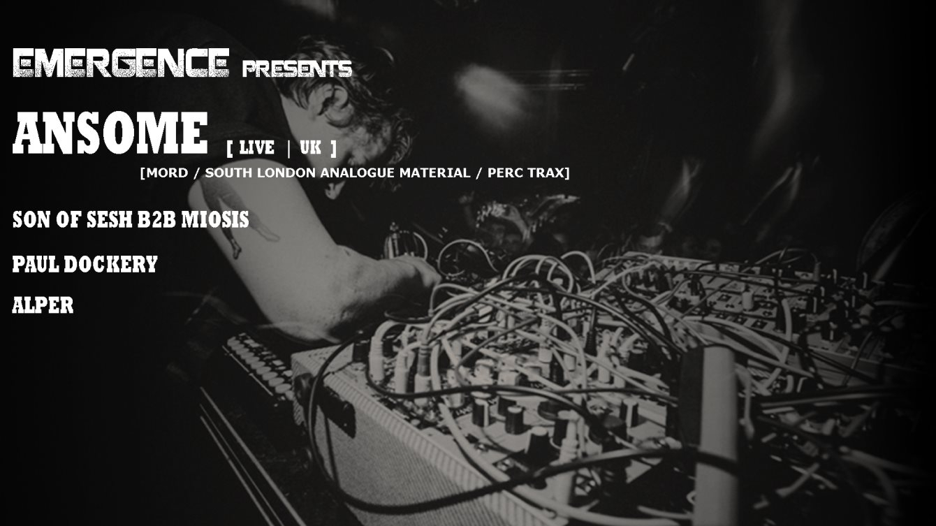 Emergence presents Ansome live - Flyer front 