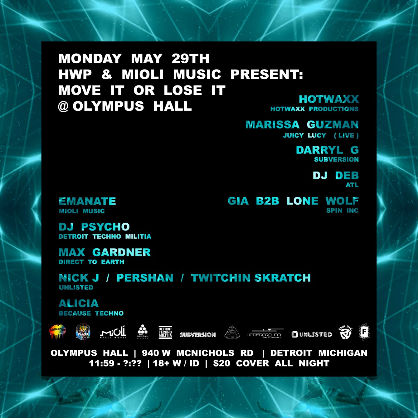 HWP & Mioli Music present: Move It Or Lose It - The Close Out Party - Flyer back