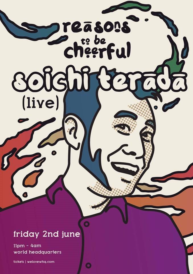 Reasons To Be Cheerful with Soichi Terada - Flyer front