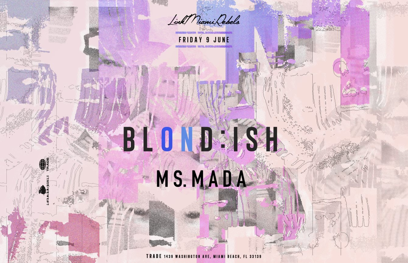 Blond:ish by Link Miami Rebels - Flyer front